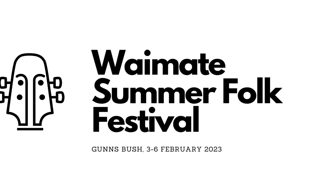 Waimate Summer Folk Festival 2023